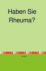 ISBN 9783753100357: Haben Sie Rheuma?