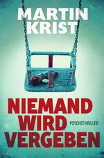 ISBN 9783753105888: Niemand wird vergeben