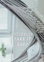 ISBN 9783753108520: Notizbuch Take it easy