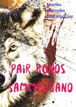 ISBN 9783753128238: Pair Bonds - Sammelband