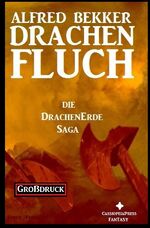 ISBN 9783753135359: Die Drachenerde Saga 1: Drachenfluch