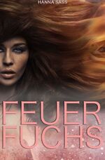 ISBN 9783753152585: Feuerfuchs