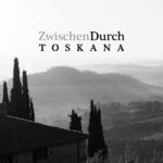 ISBN 9783753152974: ZwischenDurch Toskana