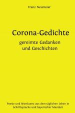 ISBN 9783753165035: Corona-Gedichte | gereimte Gedanken und Geschichten