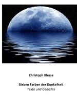 ISBN 9783753165172: Sieben Farben der Dunkelheit - Texte und Gedichte