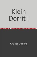 ISBN 9783753165202: Klein Dorrit I