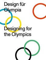 ISBN 9783753301945: Design für Olympia= Designing for the Olympics