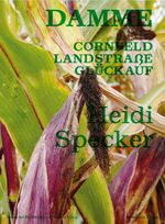 ISBN 9783753301990: Heidi Specker. Cornfeld Landstraße Glückauf - Ausst. Kat. Kunsthalle Lingen 2021/22