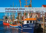 ISBN 9783753438832: Ostfrieslands Küste - Neuharlingersiel und Spiekeroog