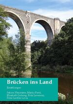 ISBN 9783753444406: Brücken ins Land