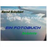 ISBN 9783753445465: Der Flug nach Kreta / Gebiete / Bernd Schubert / Taschenbuch / Paperback / 84 S. / Deutsch / 2021 / Books on Demand GmbH / EAN 9783753445465