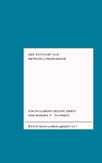 ISBN 9783753460451: Der Zeitgeist als Entwicklungsganzes - Ein philosophischer Essay