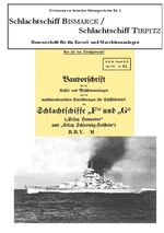 ISBN 9783753461328: Schlachtschiff Bismarck/Schlachtschiff Tirpitz - Bauvorschrift für die Kessel- und Maschinenanlage