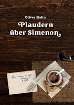 ISBN 9783753463537: Plaudern über Simenon