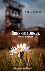 ISBN 9783753472805: Ruhrpottjunge - Heimat im Herzen