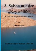 ISBN 9783753473475: 3. Saison mit der Key of life - Start in die dritte Saison 1987 bis 1988