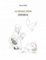 ISBN 9783753477534: La grand-mère disparue