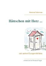 ISBN 9783753498751: Häuschen mit Herz ... – und andere Kurzgeschichten