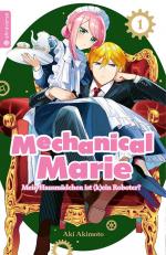 ISBN 9783753930763: Mechanical Marie 01 | Mein Hausmädchen ist (k)ein Roboter? | Aki Akimoto | Taschenbuch | 160 S. | Deutsch | 2025 | Altraverse GmbH | EAN 9783753930763