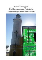 ISBN 9783754133620: Die Haxpluggygax-Protokolle
