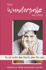 ISBN 9783754133903: Das Wundersalz des SEINS - 109 Wundersalz-Fragen mit der Power von zehn Einzel-Coachings