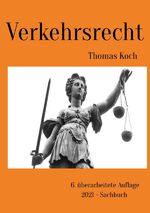 ISBN 9783754142790: Verkehrsrecht - 6. überarbeitete Auflage