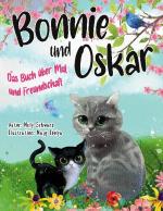 ISBN 9783754305515: Bonnie und Oskar – Das Buch über Mut und Freundschaft