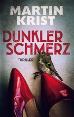 ISBN 9783754326787: Dunkler Schmerz