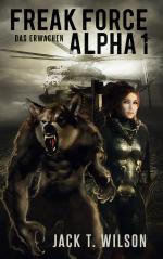 Jack T. Wilson: Freak Force Alpha