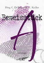 ISBN 9783754346570: Beweisstück A. Eine a_sexuelle Anthologie