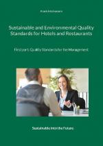 ISBN 9783754373361: Sustainable and Environmental Quality Standards for Hotels and Restaurants – First part: Quality Management for the Management