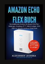 ISBN 9783754396131: Amazon Echo Flex Buch