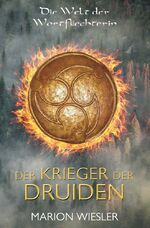 ISBN 9783754614990: Der Krieger der Druiden – Keltenroman