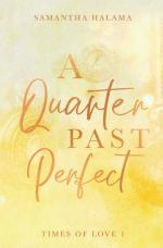 Samantha Halama: A Quarter Past Perfect 