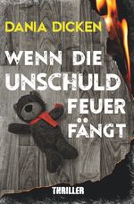 ISBN 9783754644058: Wenn die Unschuld Feuer fängt