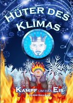 ISBN 9783754916100: Hüter des Klimas - Kampf um das Eis