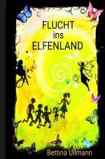 ISBN 9783754923887: Flucht ins Elfenland
