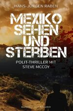 ISBN 9783754977101: Mexiko sehen und sterben