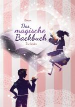 Tini Wider: Das magische Backbuch | (Rom Tini Wider: Das magische Backbuch | (Rom