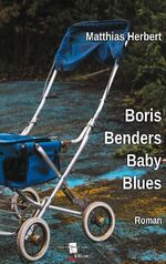 ISBN 9783755716747: Boris Benders Baby Blues