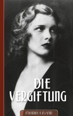 ISBN 9783755726449: Die Vergiftung