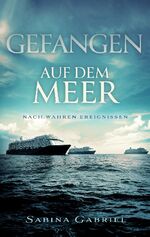 ISBN 9783755730873: Gefangen auf dem Meer