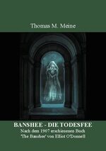 ISBN 9783755741602: BANSHEE - DIE TODESFEE - Irischer Volksglaube