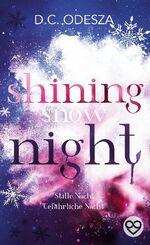 ISBN 9783755742968: Shining Snow Night