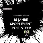 ISBN 9783755759522: Ich war dabei - 15 Jahre Sport Event Volunteer