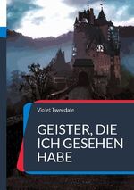 ISBN 9783755759805: Geister, die ich gesehen habe