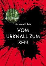 ISBN 9783755766544: Vom Urknall zum Xen