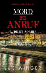 ISBN 9783755778684: Mord bei Anruf – Aude et Sophie