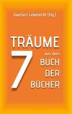 ISBN 9783755791744: 7 Träume aus dem Buch der Bücher