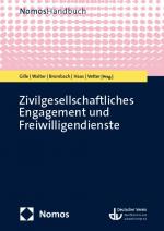 ISBN 9783756003976: Zivilgesellschaftliches Engagement und Freiwilligendienste: Handbuch für Wissenschaft und Praxis (NomosHandbuch)